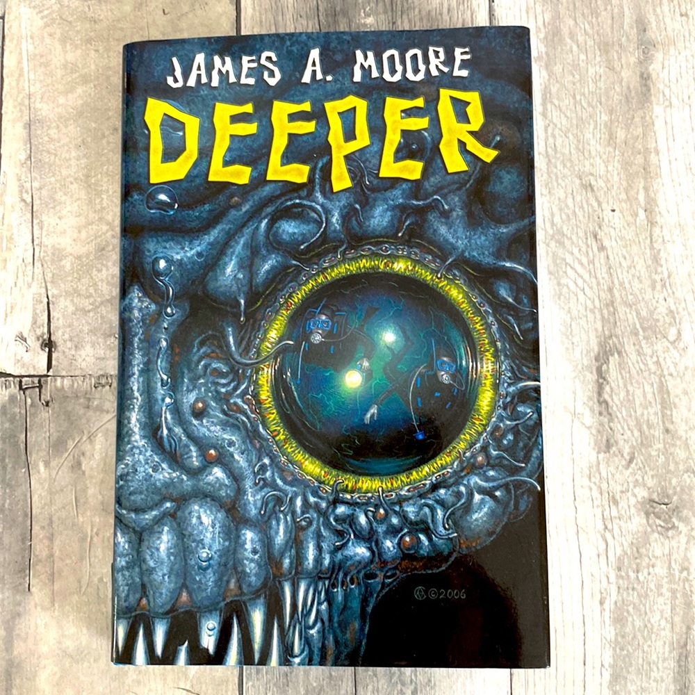 James A. Moore Deeper Signed Limited Copy